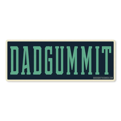 Good Southerner Sticker Dadgummit