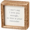 Insert Box Sign- I Can't Say #1660